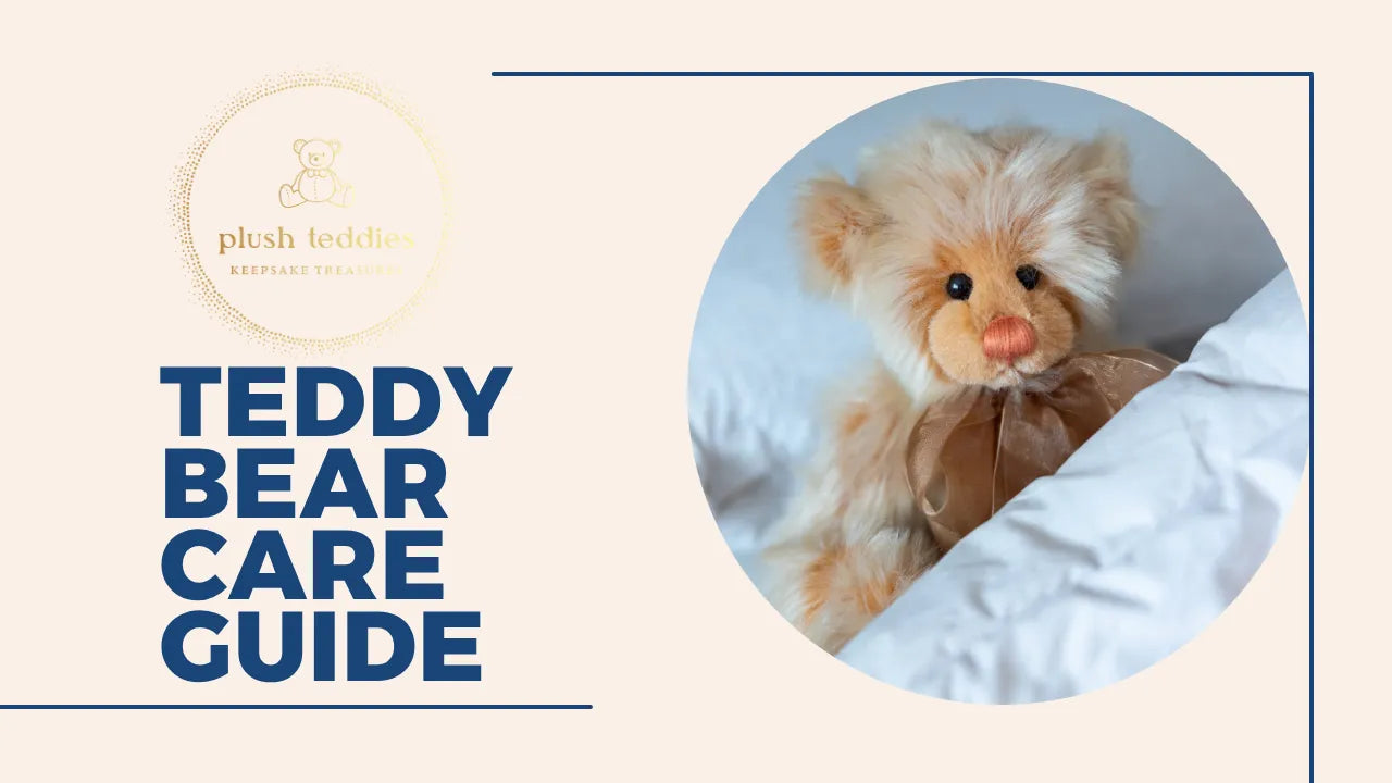 How to Clean Charlie Bears: Tips to Keep Your Teddy Bears Dust-Free | Plush Teddies